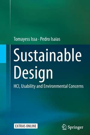 Sustainable Design: HCI, Usability and Environmental Concerns de Tomayess Issa