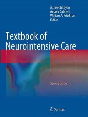 Textbook of Neurointensive Care de A Joseph Layon