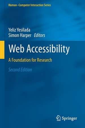 Web Accessibility: A Foundation for Research de Yeliz Yesilada