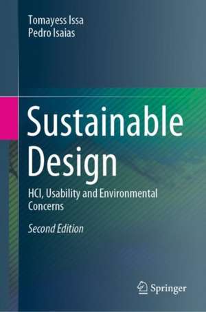 Sustainable Design: HCI, Usability and Environmental Concerns de Tomayess Issa