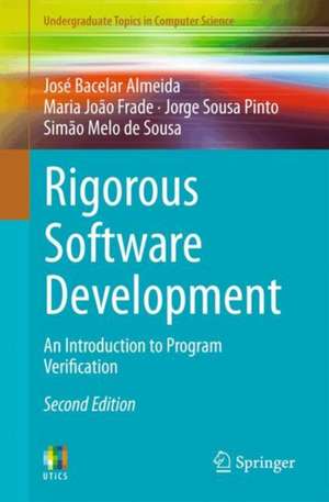Rigorous Software Development de José Bacelar Almeida