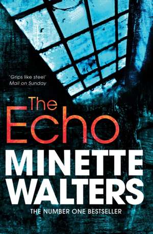 The Echo de Minette Walters