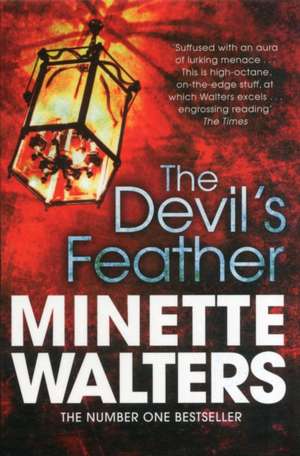 The Devil's Feather de Minette Walters