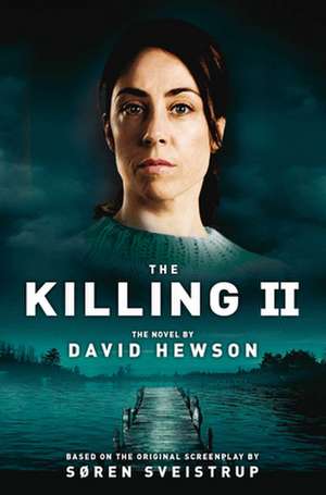 The Killing 2 de David Hewson