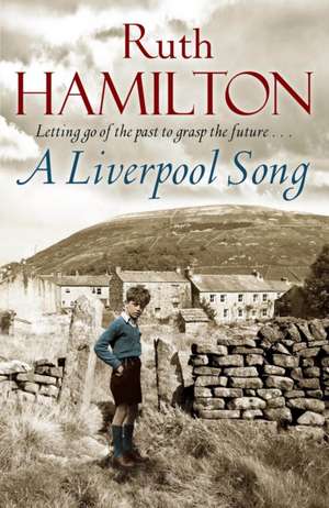 A Liverpool Song de Ruth Hamilton