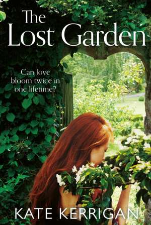 The Lost Garden de Kate Kerrigan