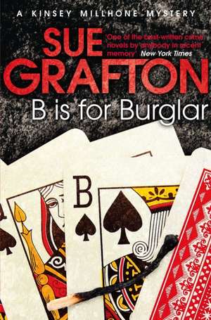 B is for Burglar de Sue Grafton