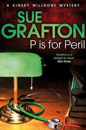 P is for Peril de Sue Grafton