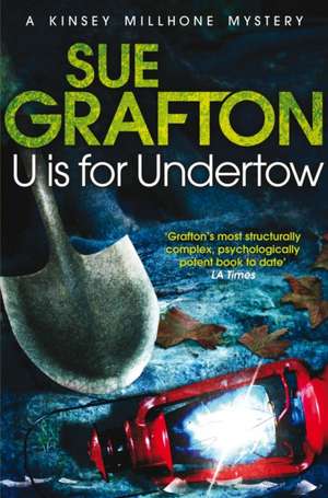 U is for Undertow de Sue Grafton