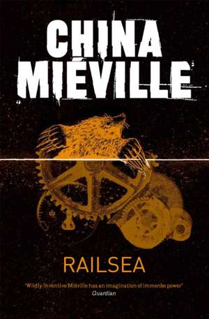 Mieville, C: Railsea