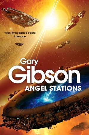 Angel Stations de Gary Gibson