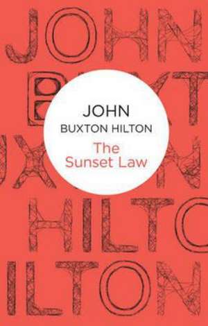 The Sunset Law de John Buxton Hilton