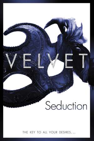 Velvet: Seduction de Velvet