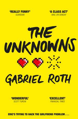 Roth, G: The Unknowns de Gabriel Roth