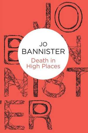 Death in High Places de Jo Bannister