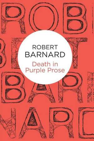 Death in Purple Prose de Robert Barnard