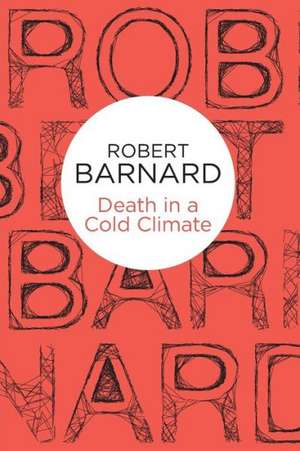 Death in a Cold Climate de Robert Barnard