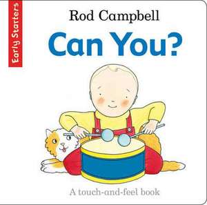 Can You? de Rod Campbell