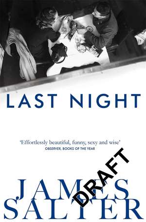 Last Night de James Salter