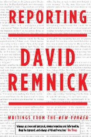 Reporting de David Remnick