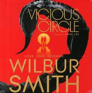 Vicious Circle de Wilbur Smith