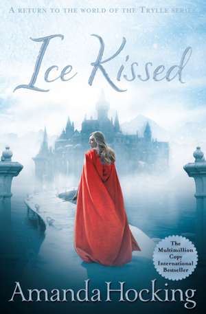 Hocking, A: Ice Kissed de Amanda Hocking