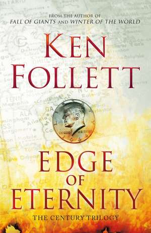 Edge of Eternity de Ken Follett