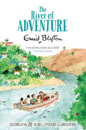 The River of Adventure de Enid Blyton