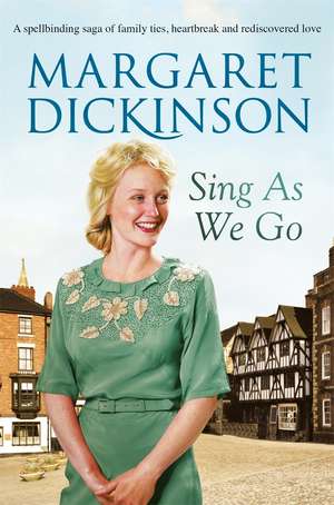 Sing As We Go de Margaret Dickinson