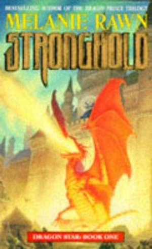 Stronghold de Melanie Rawn