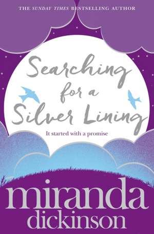 Searching for a Silver Lining de Miranda Dickinson