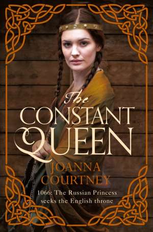 The Constant Queen de Joanna Courtney