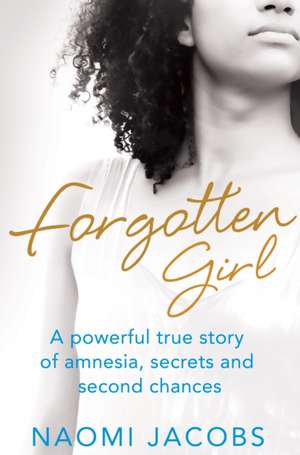 Forgotten Girl de Naomi Jacobs