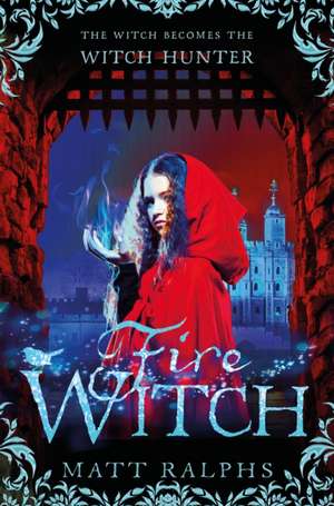 Fire Witch de Matt Ralphs