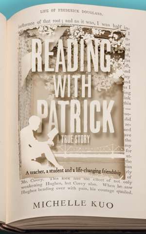 Kuo, M: Reading With Patrick