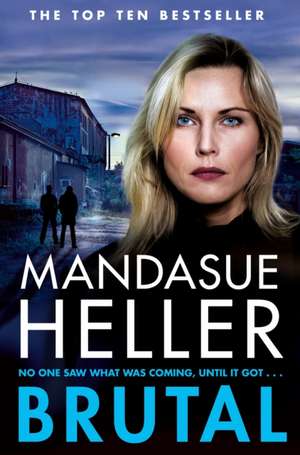 Brutal de Mandasue Heller