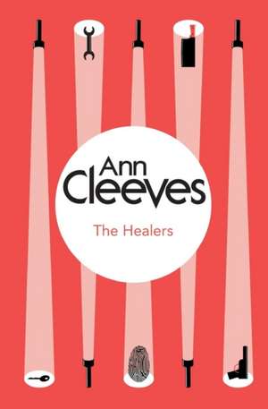 The Healers de Ann Cleeves