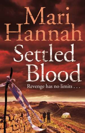 Hannah, M: Settled Blood