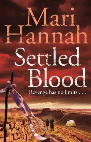 Settled Blood de Mari Hannah