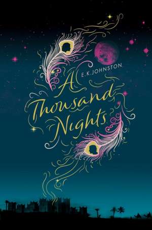 A Thousand Nights de E. K. Johnston