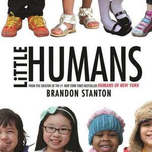 Little Humans de Brandon Stanton