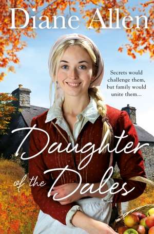 Daughter of the Dales de Diane Allen