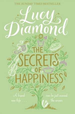 The Secrets of Happiness de Lucy Diamond