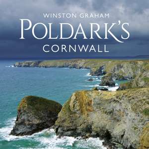 Poldark's Cornwall de Winston Graham