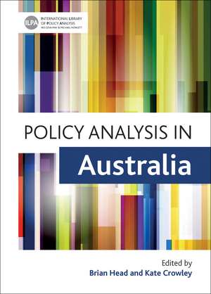 Policy Analysis in Australia de Brian Head