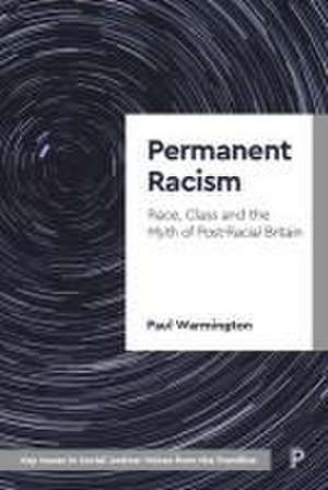 Permanent Racism de Paul Warmington