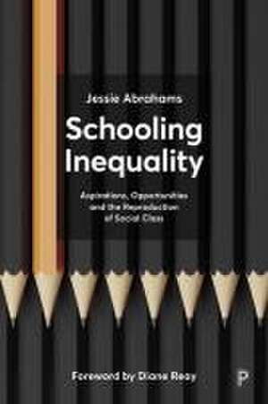 Schooling Inequality de Jessie Abrahams