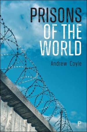 Prisons of the World de A Coyle