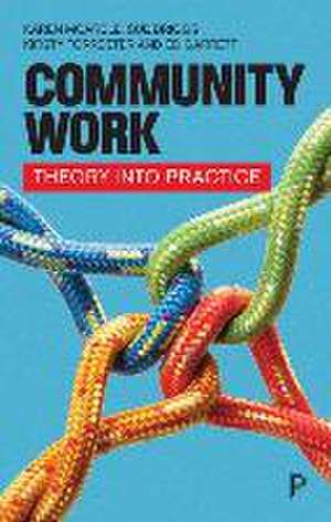 Community Work – Theory into Practice de Karen Mcardle