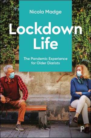 Lockdown Life de Nicola Madge